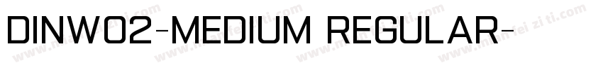 DINW02-Medium Regular字体转换